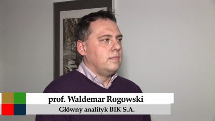 Profesor Waldemar Rogowski, główny analityk, Biuro Informacji Kredytowej