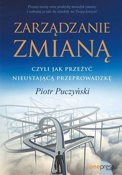 Okładka Zarządzanie Zmianą, Piotr Puczyński