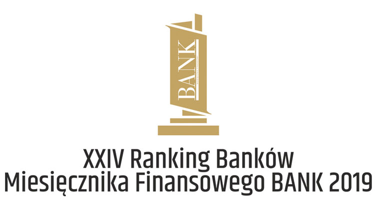 XXIV Ranking Banków Miesięcznika Finansowego Bank 2019 | Wprowadzenie | Po nowemu, ale z uszanowaniem tradycji