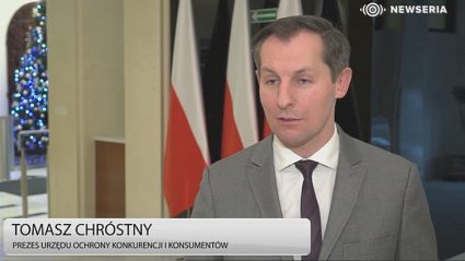 Tomasz Chróstny, prezes Urzędu Ochrony Konkurencji i Konsumentów