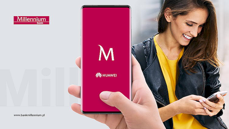 Bank Millennium i Huawei Mobile Services integrują aplikacje i tworzą specjalną ofertę dla nowych klientów