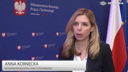 Anna Kornecka, wiceminister rozwoju, pracy i technologii.