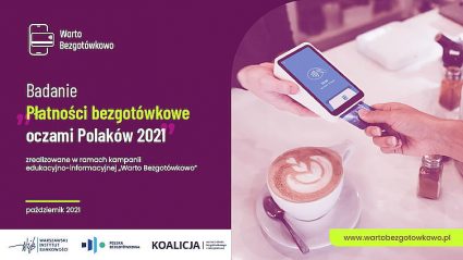 „Płatności bezgotówkowe oczami Polaków 2021”
