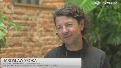 uważa Jarosław Sroka, koordynator programu InCredibles Sebastiana Kulczyka