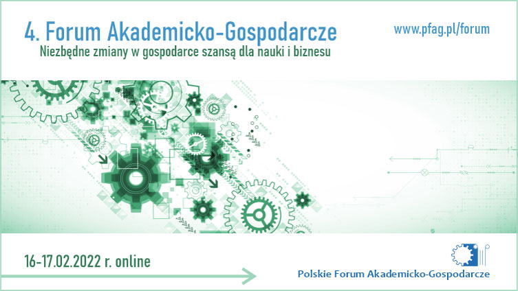4. Forum Akademicko-Gospodarcze: Niezbędne zmiany w gospodarce szansą dla nauki i biznesu