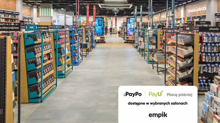 Empik w wybranych sklepach wprowadza płatności odroczone PayPo