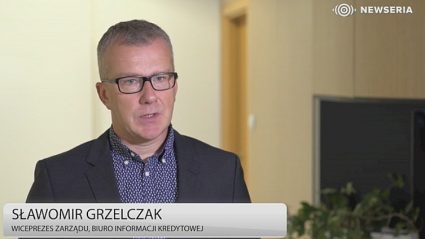 wiceprezes Biura Informacji Kredytowej Sławomir Grzelczak