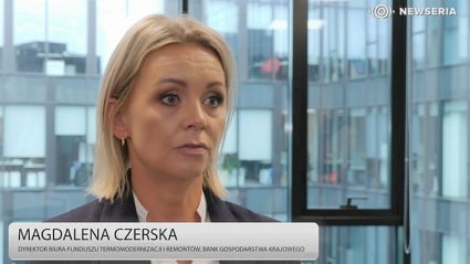 Magdalena Czerska, dyrektor Biura Funduszu Termomodernizacji i Remontów w Banku Gospodarstwa Krajoweg