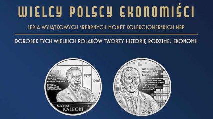 monety kolekcjonerskie z serii „Wielcy polscy ekonomiści” – „Władysław Zawadzki” oraz „Michał Kalecki”.